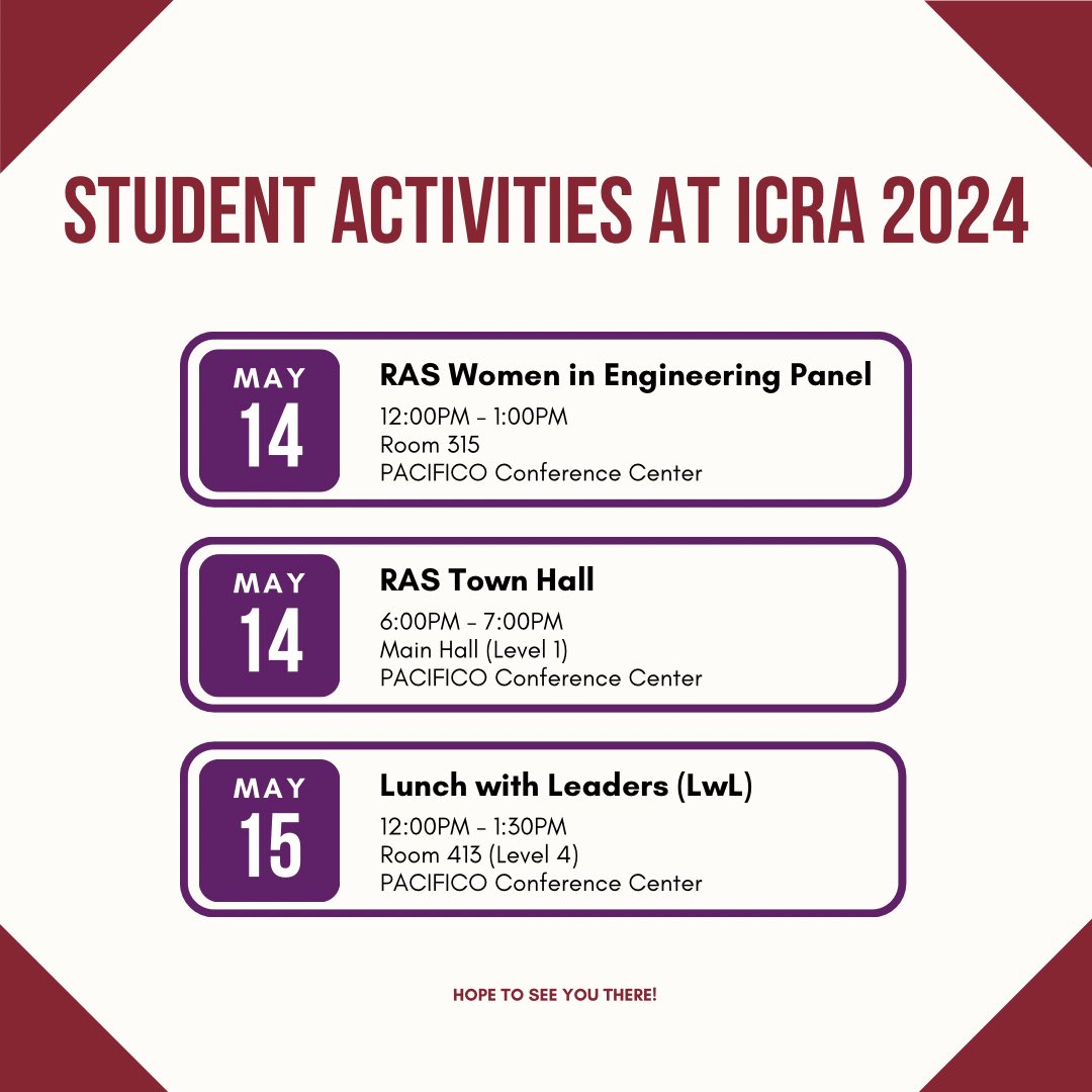 ICRA2024 is around the corner. Please note these event times and hope to see you then! 🇯🇵 

#ieeeras #ieeerassac #ICRA2024 #students #youngprofessionals #postdoctoralresearchers #robotics #automation