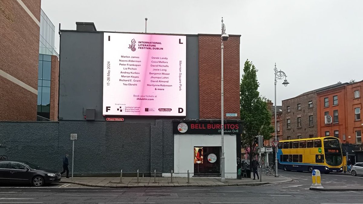 There we are now! Have you spotted us out and about? Thanks to @MediaPzazz for putting our name up in lights! #ILFD2024 returns to Merrion Square Park from 17 - 26 May · Info & tickets at ilfdublin.com · Brought to you by @DubCityCouncil supported by @artscouncil_ie