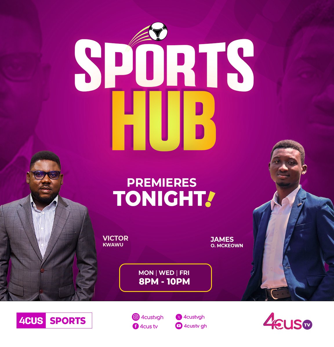The much awaited sports show premieres tonight on your number one TV channel with @victor_kwawu and @OhenbaJames 

#4cusTV
#4cusSports