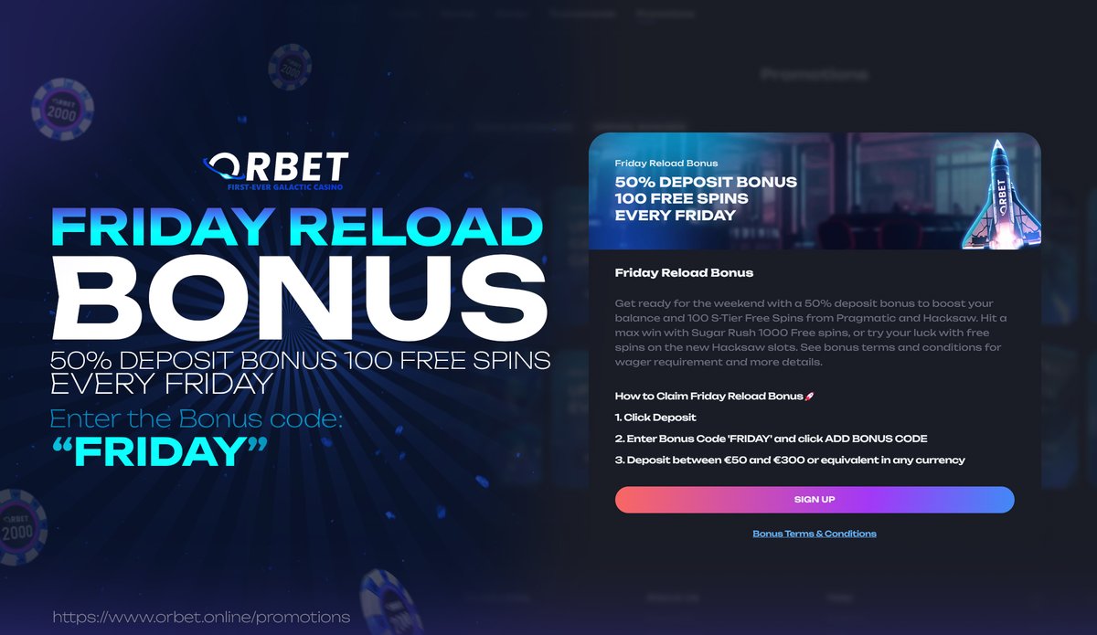 Orbet's tweet image. Prepare for the weekend excitement with this exclusive weekly bonus 💸

The Friday Reload Bonus is only available on Fridays from 00:00 - 23:59 UTC and can be used once per week 📜

Full Bonus details: orbet.online/promotions