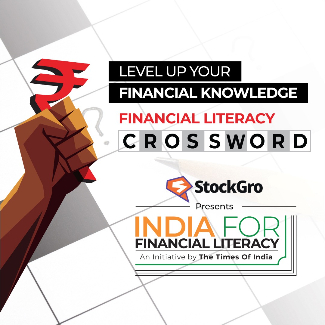 Solve this crossword and learn about finance the fun way. Get started:  bit.ly/4afb7MV

@stockgro #IndiaForFinancialLiteracy #BFFMovement #BeFinanciallyFreeMovement #BharatFinancialFreedomMovement #financialfreedom #financialindependence #financialliteracy