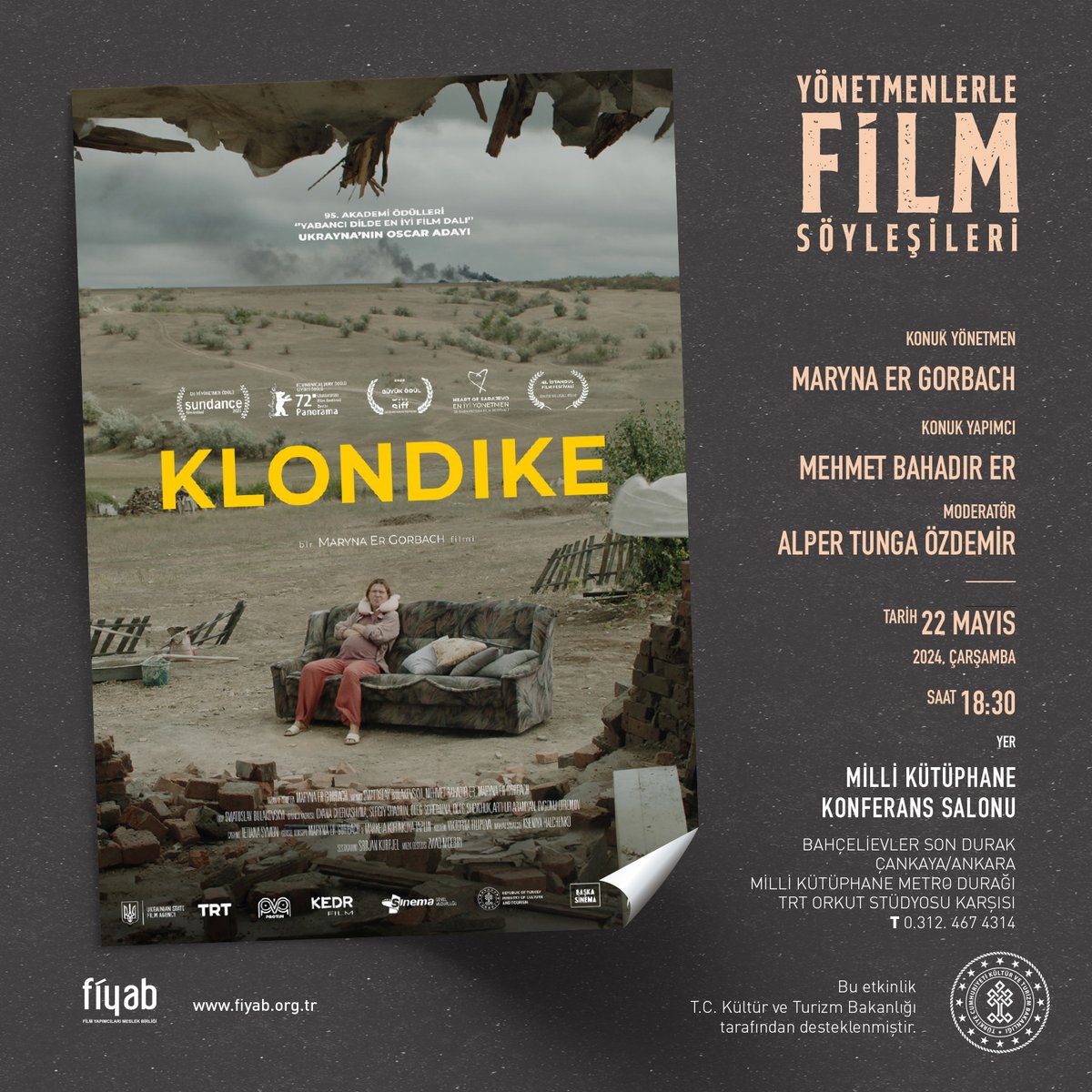 📢Yönetmenlerle Film Söyleşileri'nin 22 Mayıs konuğu "Klondike" filmi ile yönetmeni <a href="/MarynaErGorbach/">Maryna Er Gorbach</a> ve yapımcısı <a href="/mehmetbahadirer/">Mehmet Bahadır Er</a> . Etkinlik Ücretsizdir.  <a href="/TCKulturTurizm/">T.C. Kültür ve Turizm Bakanlığı</a> <a href="/SinemaGenelMd/">Sinema Genel Müdürlüğü</a> <a href="/MilliKutupTR/">millikutuphanetr</a> 🗓️22.05.2024 ⏰18:30 🚩Milli Kütüphane Konferans Salonu