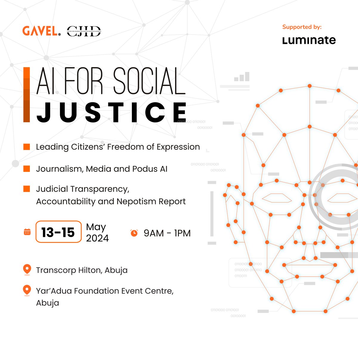 In collaboration with @CJIDAfrica, we are convening a 3-day summit in Abuja to discuss the power of AI for both citizens and the media. Day 3 of the summit will address public concerns about corruption and nepotism in the Judiciary, alongside the launch of insightful reports.…