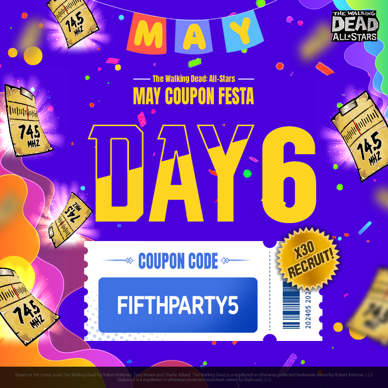 🎉May Coupon Festa DAY 6!🎉 Get today's coupon now!🕺 🎫Coupon Code: FIFTHPARTY5 🎁Reward: Normal Recruit Ticket x30 ⏲EXP: ~ 5/13 16:59 (PDT) Log in and claim it! 📲 bit.ly/TWDAS_DOWNLOAD How to Redeem Your Coupon 👉bit.ly/3GQur7A #TWD #TWDAS #Event #Coupon