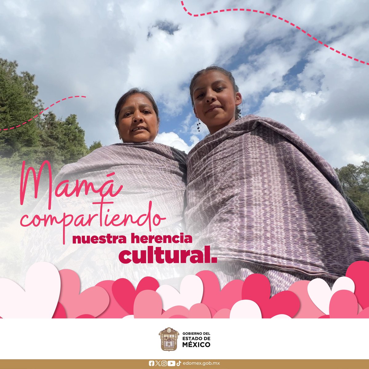 #MaternidadEs transmitir con amor nuestra rica herencia cultural mexiquense y cultivar el orgullo por nuestras raíces.