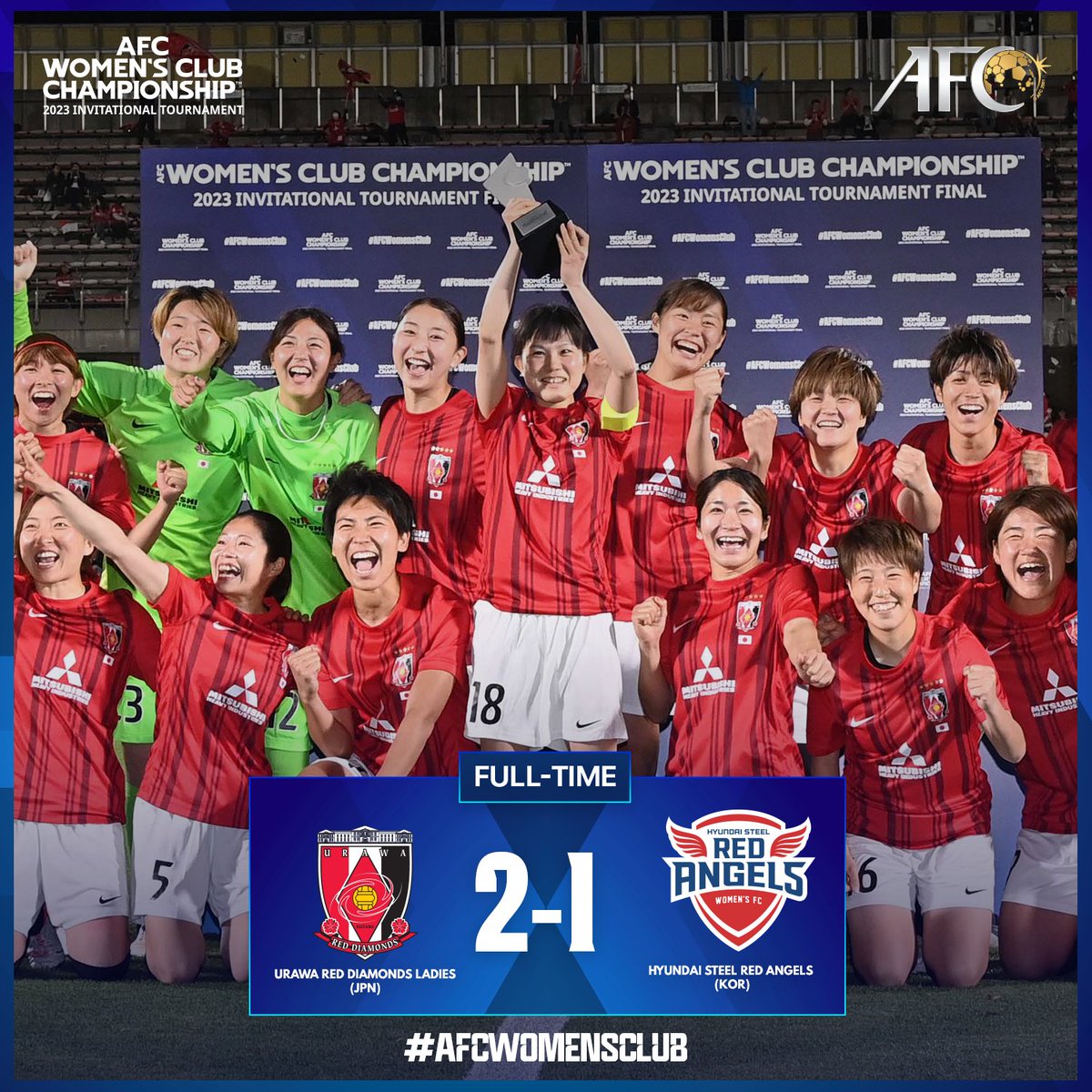 FT | 🇯🇵 Urawa Red Diamonds Ladies 2️⃣-1️⃣ Hyundai Steel Red Angels 🇰🇷 Urawa Red Diamonds Ladies are the 2023 #AFCWomensClub champions!