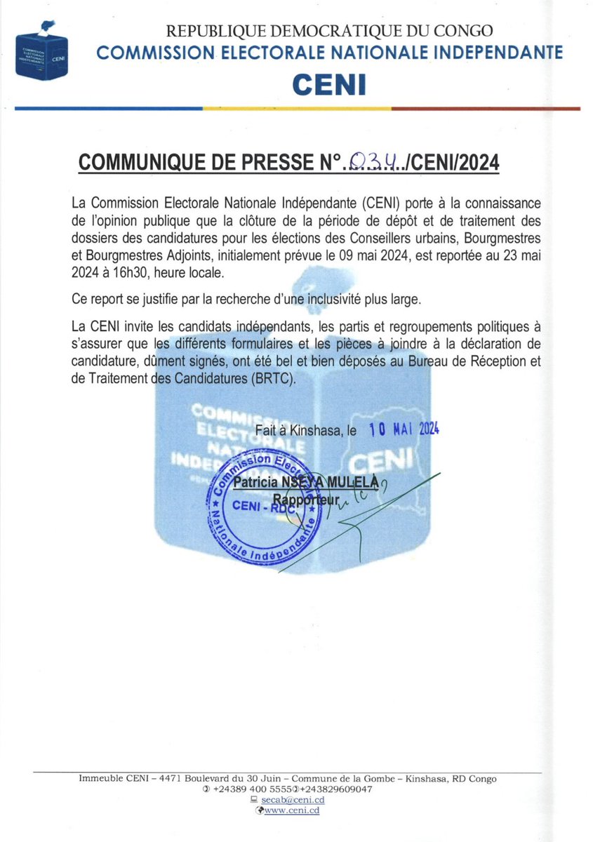 COMMUNIQUE DE PRESSE N° 034/CENI/2024 Relatif au report de la clôture de la période de dépôt et de traitement des dossiers des candidatures pour les élections des Conseillers urbains, Bourgmestres et Bourgmestres Adjoints.