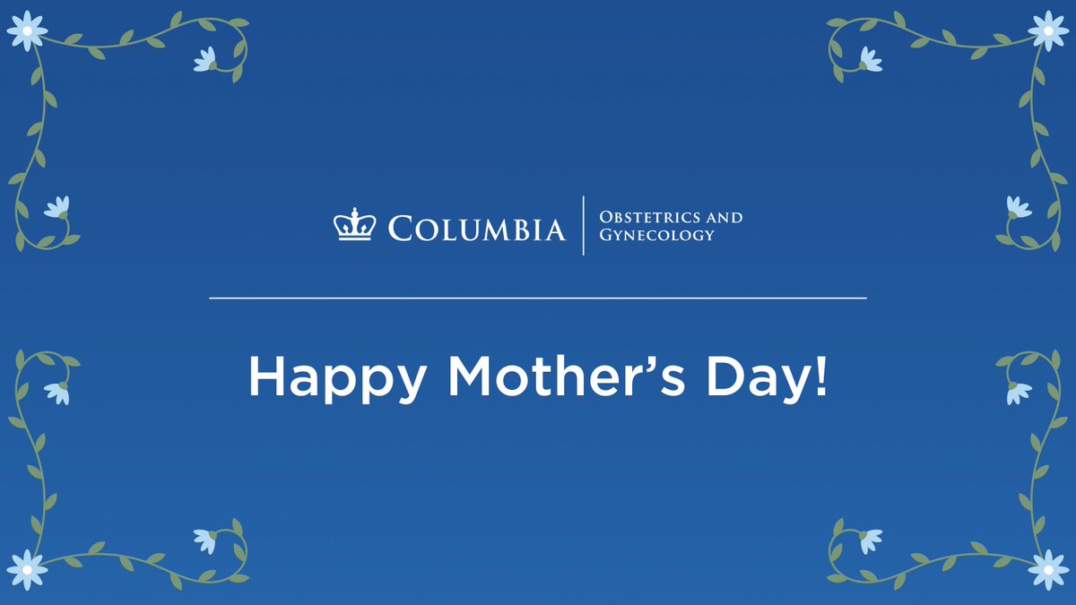 Looking ahead to the weekend, Columbia Ob/Gyn wishes a #HappyMothersDay to all who mother! We are honored to support so many on the path to parenthood.