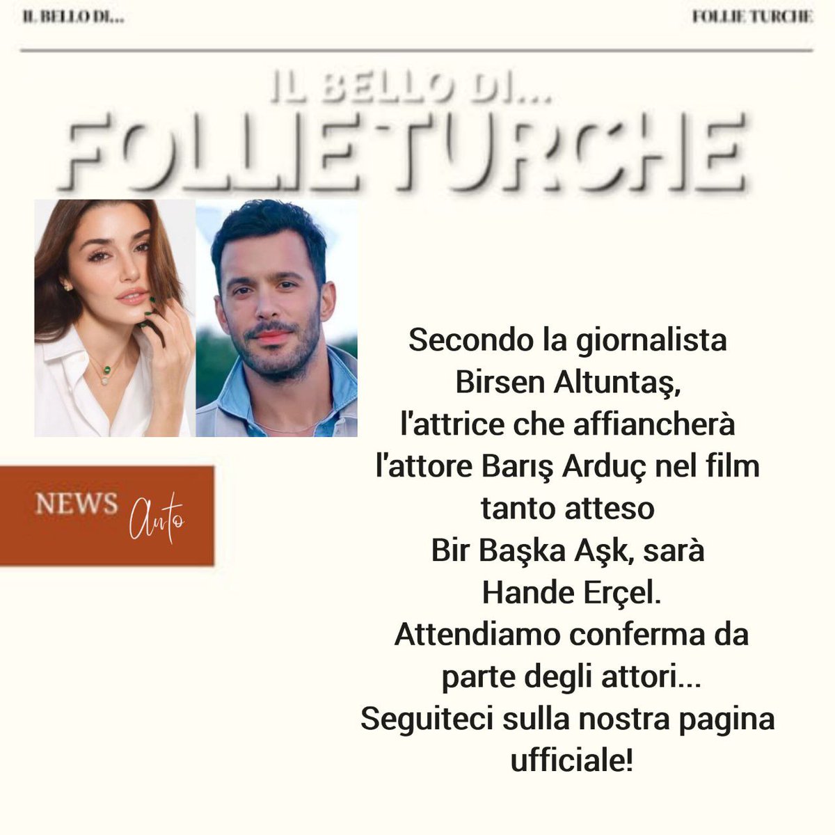 NEWS İL BELLO DI FOLLIE TURCHE 📰 L'attrice che affiancherà Barış Arduç nel film Bir Başka Aşk è l'attrice Hande Erçel. @IlBFollieTurche #follieturche #serieturchesubita #ilbellodifollieturche #serieturche #birbaşkaaşk @baris_arduc @HandeErcel