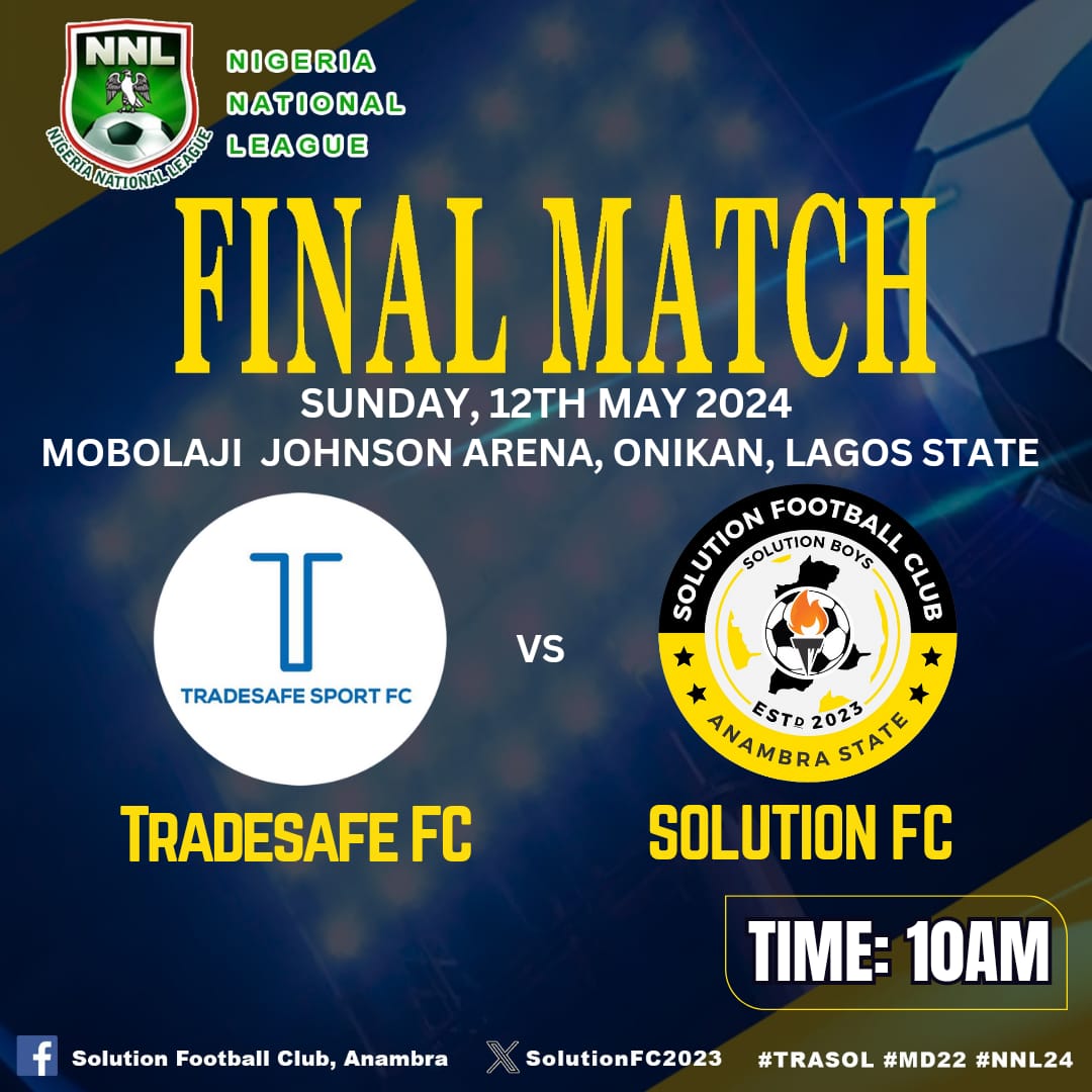 The final match for the 2023-24 NNL Season.

A trip to Lagos to face Tradesafe FC.

#TRASOL #MD22 #NNL24