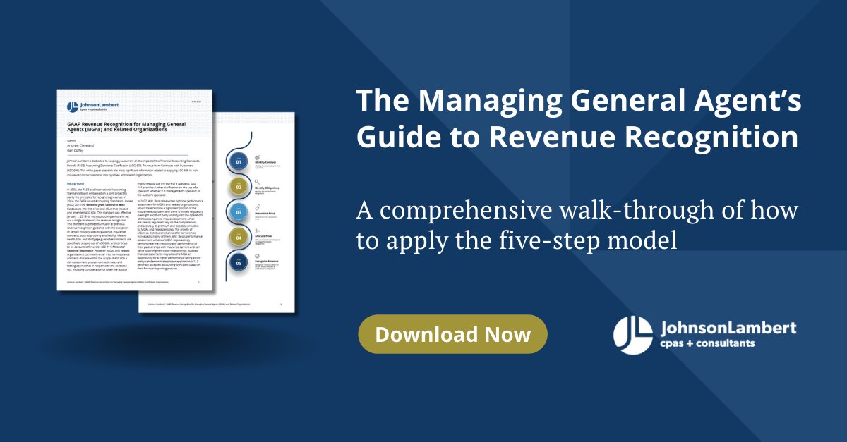 Johnson_Lambert's tweet image. Revenue recognition can be a daunting challenge for managing general agents (MGAs). Download our GAAP accounting guide to successfully apply the five-step revenue recognition model: ow.ly/Gywo50RBZ9W
#JLInsights #InsuranceNews #InsuranceAuditor #ManagingGeneralAgent