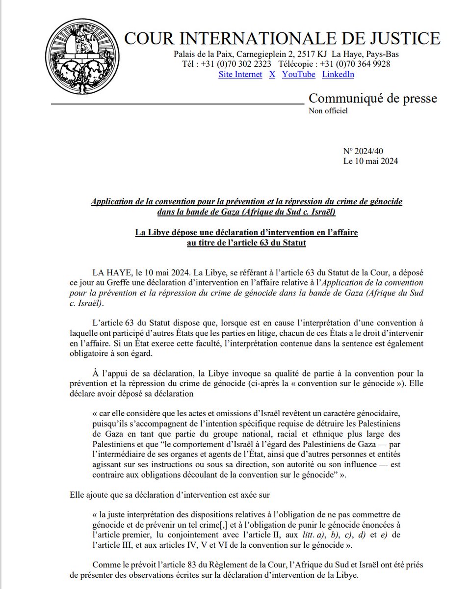 CIJ_ICJ's tweet image. COMMUNIQUÉ: la #Libye dépose une déclaration d'intervention en vertu de l'art. 63 du Statut de la #CIJ en l'aff. de l'Application de la convention pour la prévention et la répression du crime de génocide dans la bande de Gaza (#AfriqueduSud c. #Israel) bit.ly/3QDHYnr