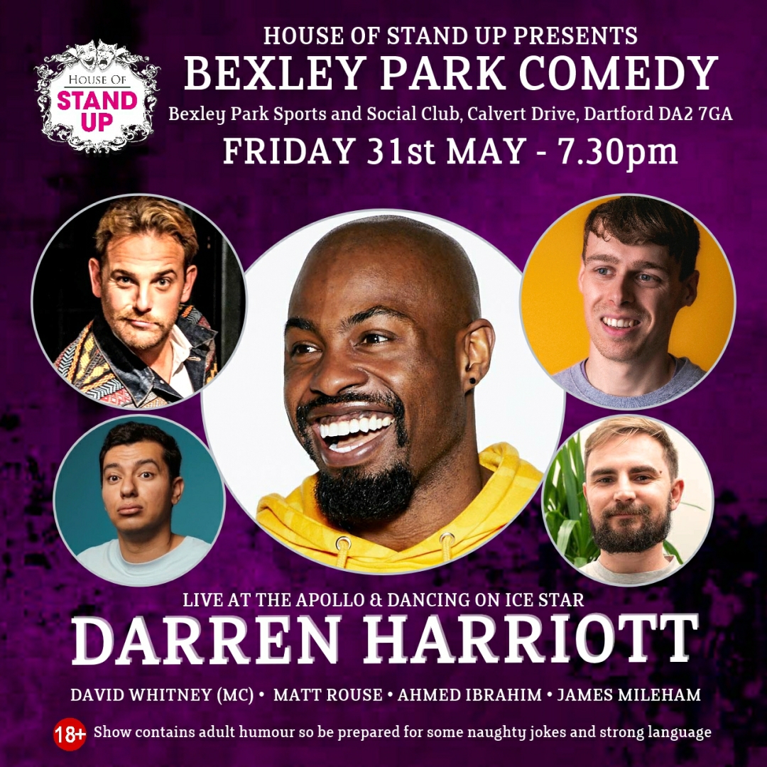 We're thrilled to announce that #LiveAtTheApollo and #DancingOnIceStar #DarrenHarriott is headlining House of Stand Up Presents Bexley Park Comedy on May 31st at Bexley Park Sports & Social Club
Tickets houseofstandup.co.uk/dartford/ and take advantage of our No Booking Fee Option!