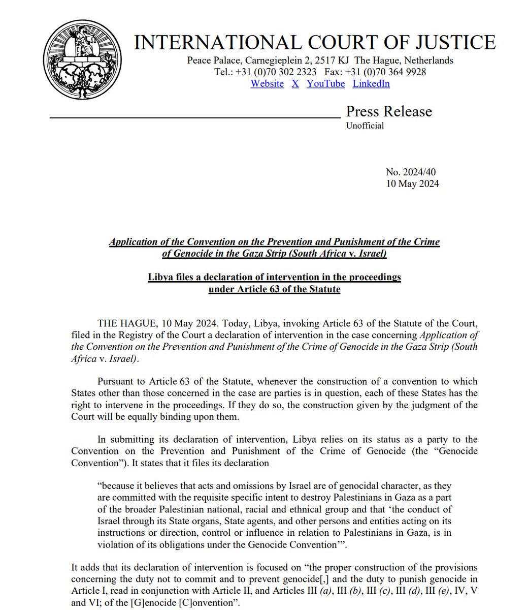 CIJ_ICJ's tweet image. PRESS RELEASE: #Libya files a declaration of intervention under Article 63 of the #ICJ Statute in the case concerning Application of the Convention on the Prevention and Punishment of the Crime of Genocide in the Gaza Strip (#SouthAfrica v. #Israel) bit.ly/4dBPNUE
