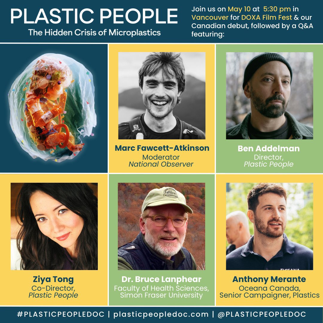 Today is the premiere of #PlasticPeopleDoc at @DOXAFestival with an in-depth Q&A with directors Ben Addelman & @ziyatong, alongside @FawcettAtkinson, Dr. Bruce Lamphear, & Anthony Merante. @OceanaCAN! ✨🎟️🍿🔗doxa2024.eventive.org/films/6604d3f8…