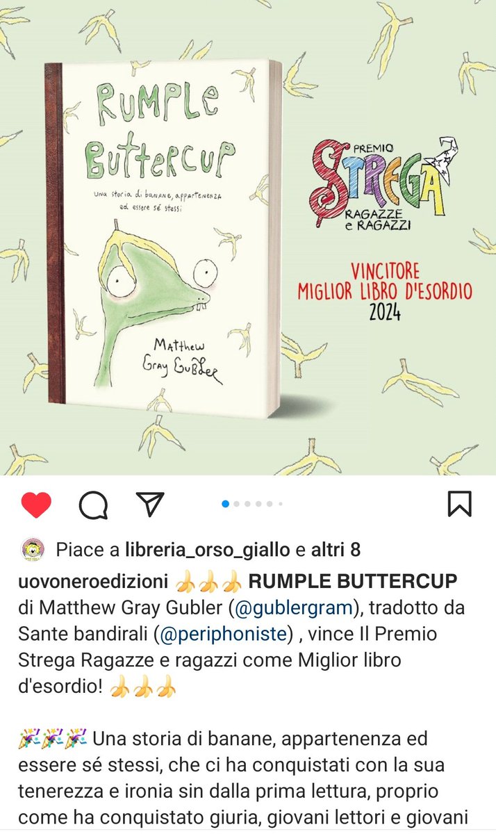 Congratulazioni ❤️ a @uovonero per il @PremioStrega Ragazze e Ragazzi libro d'esordio 🏆 con il libro 'Rumple Buttrrcup' di @GUBLERNATION tradotto da @sante_uovonero 🍌🍌🍌