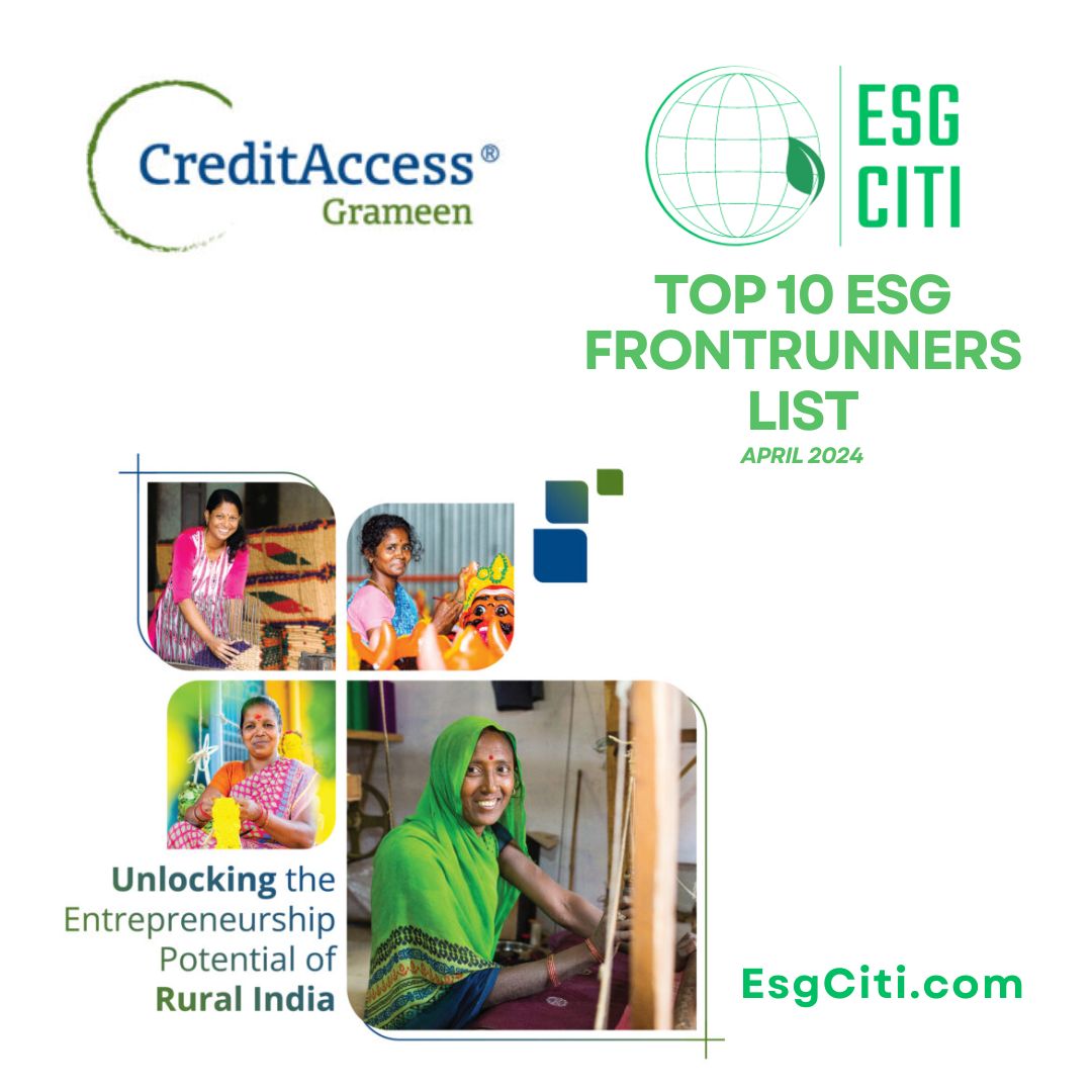 #creditaccessgrameen , a #Leader in #ESG #compliance is featured in #EsgCiti Frontrunner List. For full #REPORT  esgciti.com/esg-frontrunne…

#microfinance #sustainablefinance #environment #sustainability #impactinvesting #climatechange #climateaction #investment #banking  #RBI