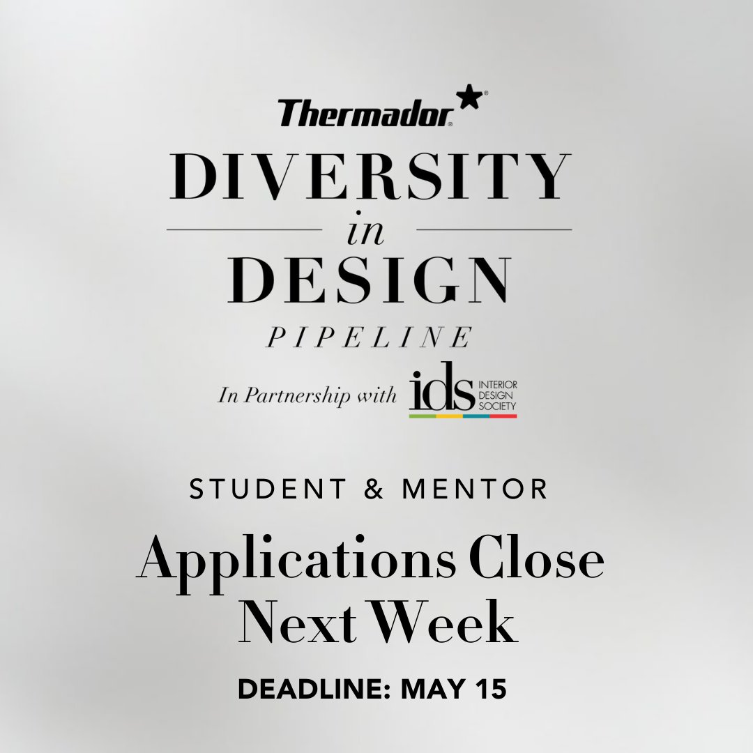 Final call! There’s still time to submit your application to our Diversity in Design Pipeline program. Apply today to be the next generation of interior designers and mentors. #DiversityinDesign #InteriorDesignSociety #Thermador bit.ly/3Qyao2b