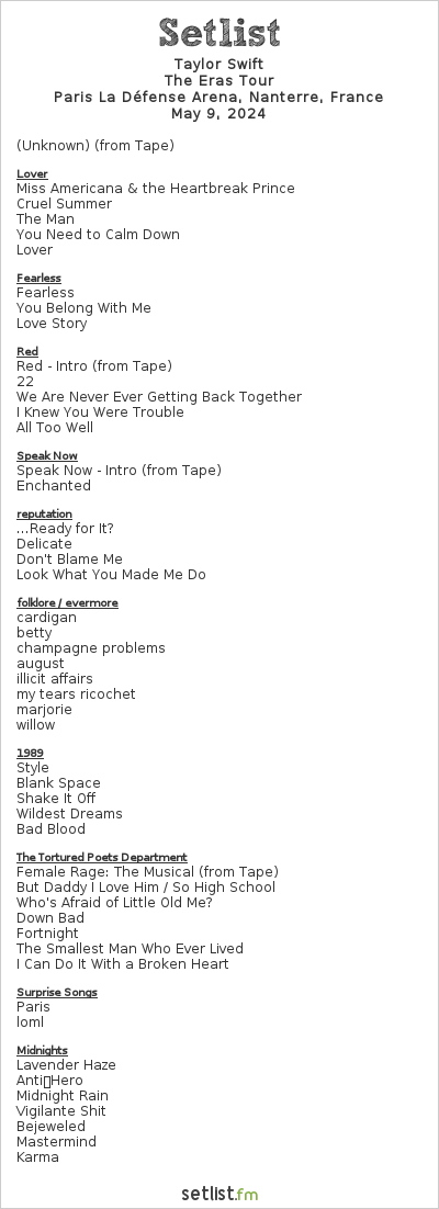 See @taylorswift13's #ErasTourParis setlist- filled with live debuts: