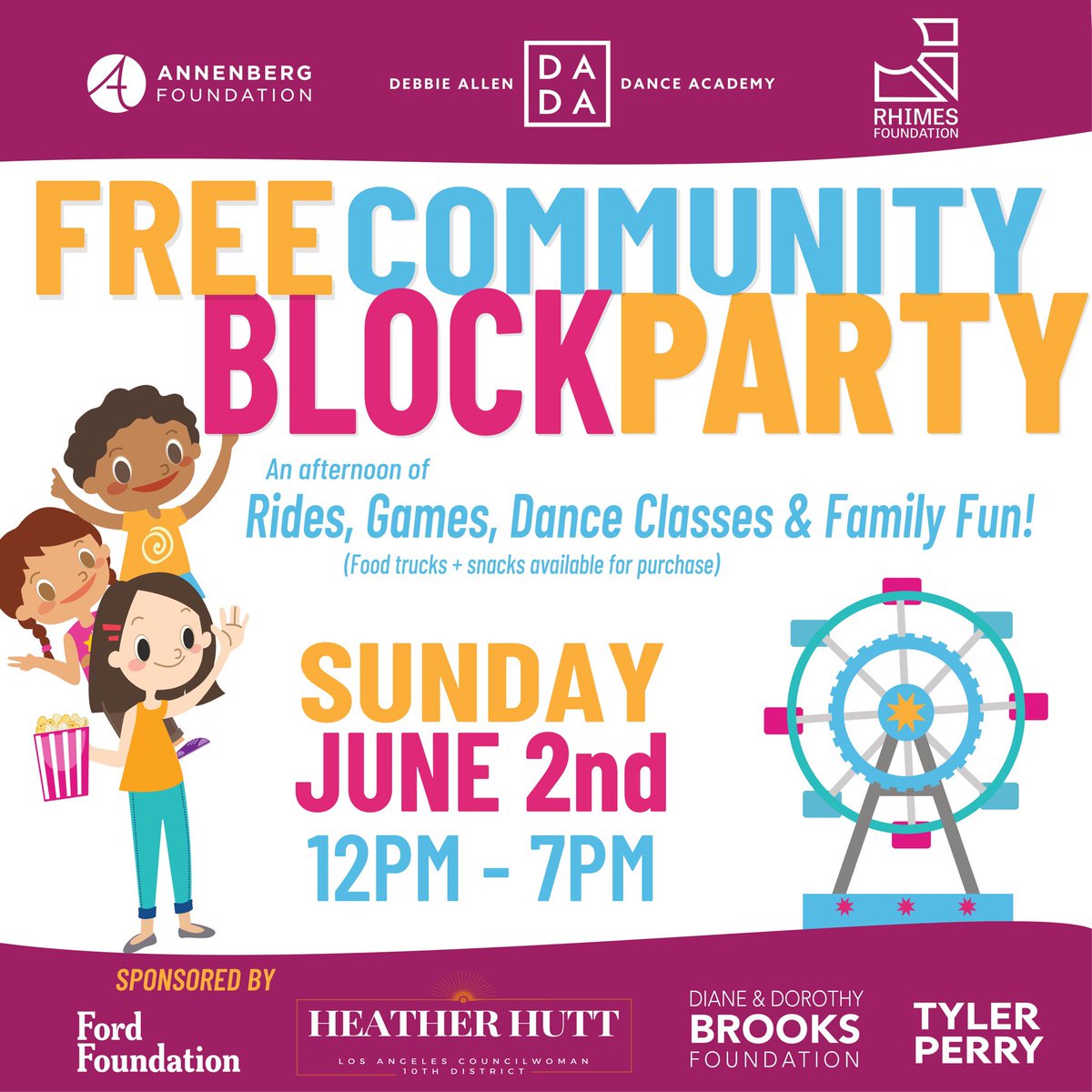 FREE Community Block Party 📣 June 2nd 12pm - 7pm The @rhimespac is shutting down Washington Blvd at Western & throwing our 2nd annual community block party. Bring the family & enjoy rides, games, family-friendly activities, FREE dance classes, & some of the best food trucks!