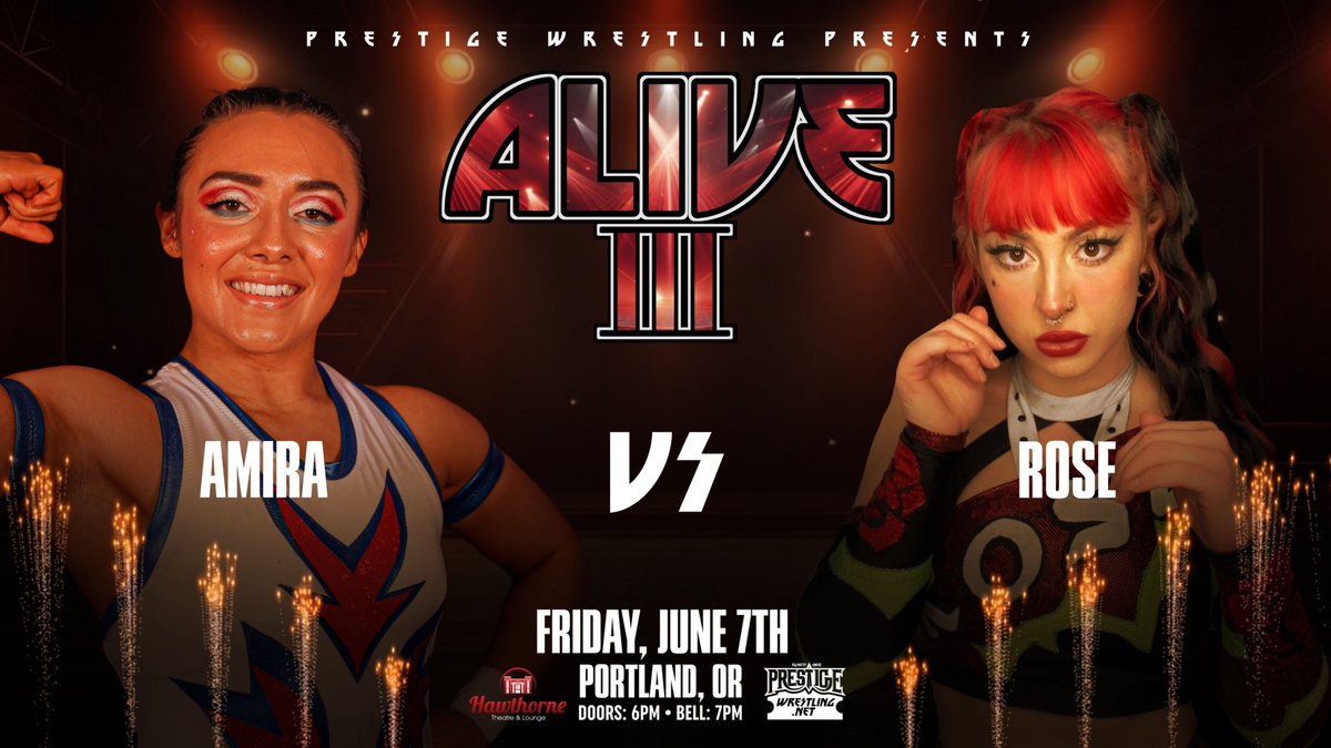🚨 MATCH ANNOUNCEMENT 🚨 AMIRA goes one on one with ROSE at #PrestigeAlive 3! + Alan Angels, Sinner & Saint, JAIDEN, Alex Shelley, DREXL, Randy Myers & more June 7th, 2024 Portland, Oregon Hawthorne Theatre All Ages 🎟 etix.com/ticket/p/57216…