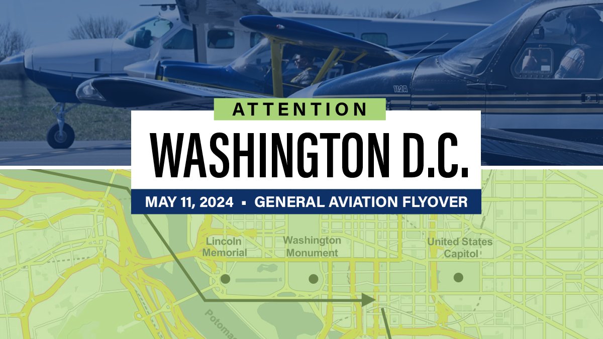 📢 ALERT for DC area GA pilots & travelers: Please check fly.faa.gov for possible flight impacts at @Reagan_National from 11:30 AM–1:30 PM tomorrow, 5/11 during @flywithaopa's flyover over DC's National Mall. Follow us here for more info. #AviationHistory