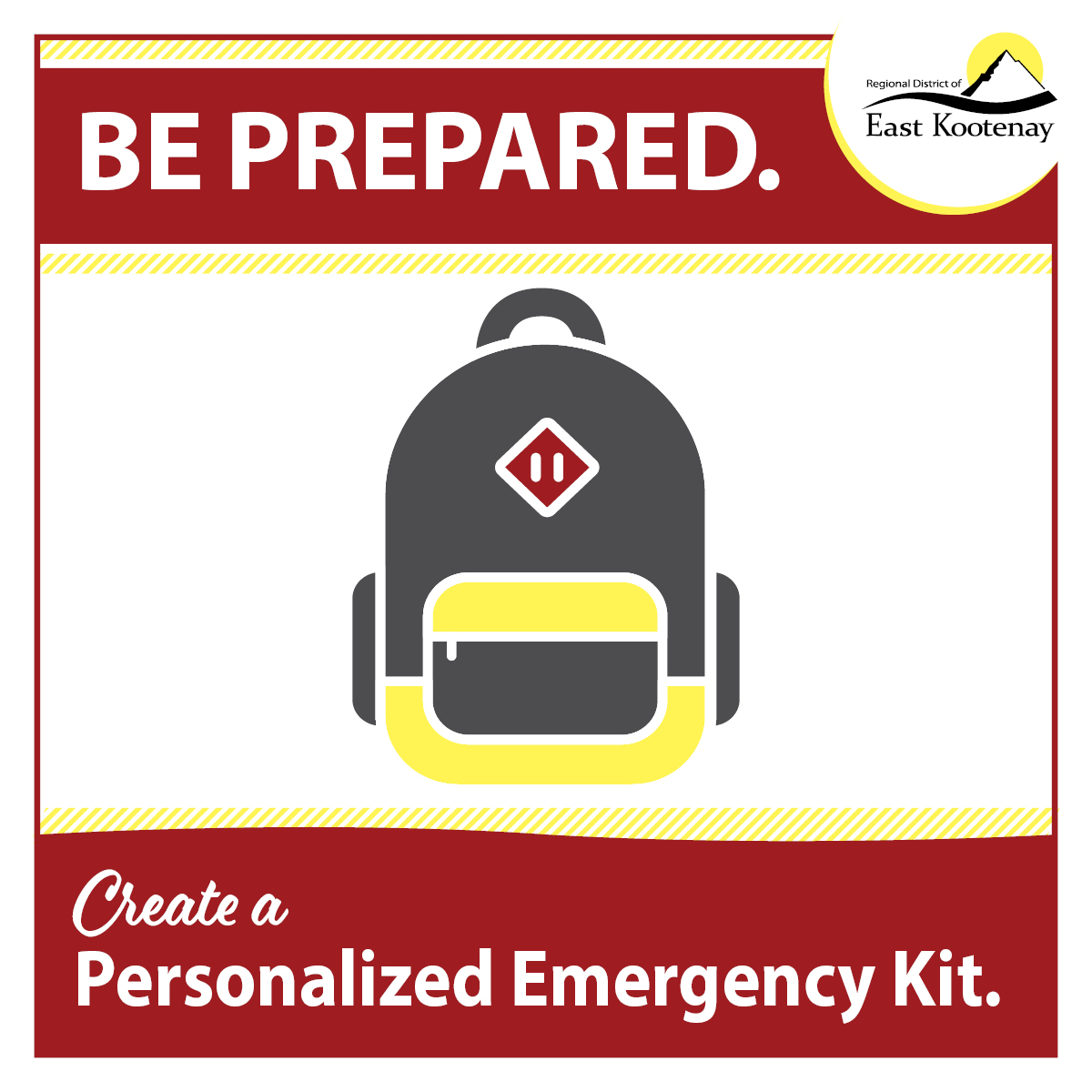 It's Emergency Preparedness Week (May 5 - 11, 2024). There are some basic supplies that you will need in order to be self-sufficient through 72 hours. Keep the kit in a location near one of your home’s exits. Learn more by visiting preparedbc.ca. #Cranbrook @RDEK