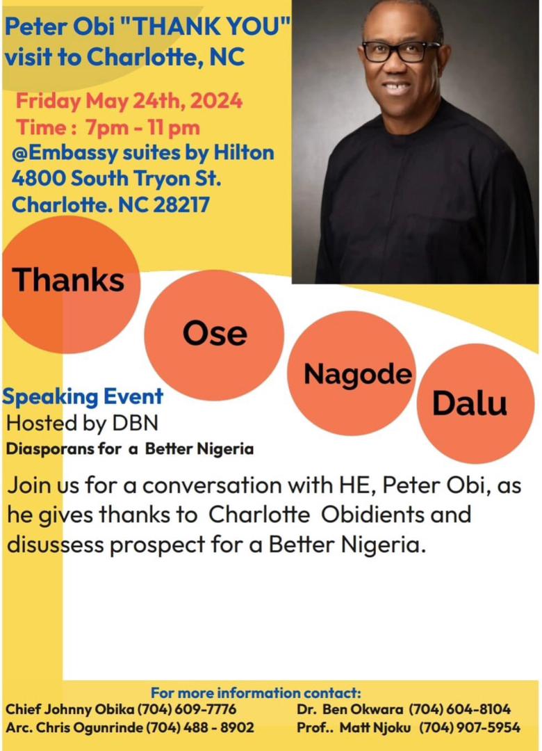 POMediaCenter_'s tweet photo. His Excellency @PeterObi Upcoming Events in the United States of America 🇺🇸 from May 23rd- 26th 2024. 

Obidients and Well-Meaning Nigerians in USA, get your schedule as H.E Thank you Tour continues. 

@POMediaCenter

#PeterObiThankYouTour https://t.co/FZnl70YyU7