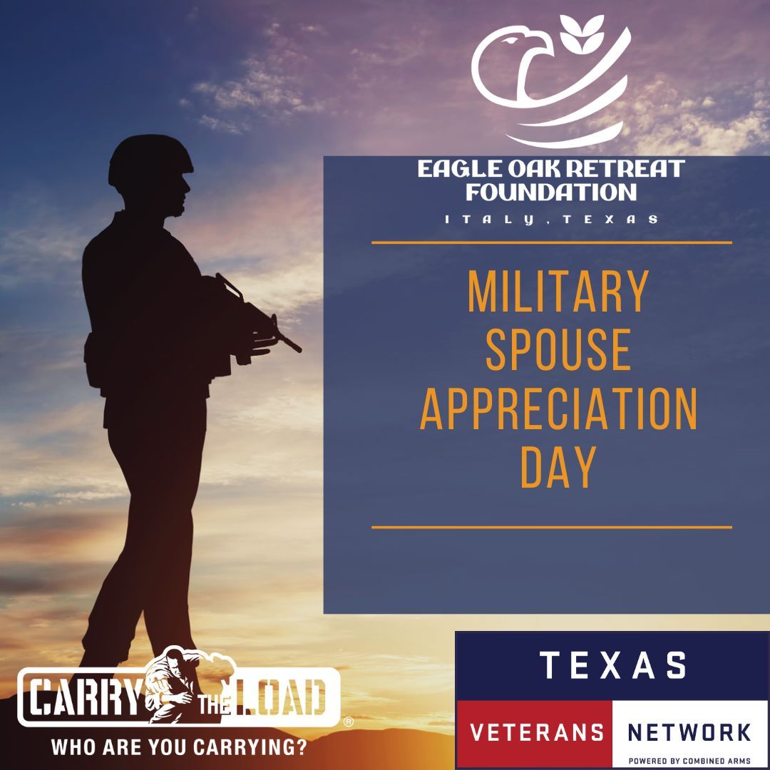 Eagle Oak Retreat would like to say thank you to all of the Military spouses that support our Troops!
#militaryspouseappreciationday #texas #Community #WarriorPATHH #PosttraumaticGrowth #Veterans #SupportLocal #CarryTheLoad #DFW #supportourveterans #EagleOakRetreat #UnitedWay