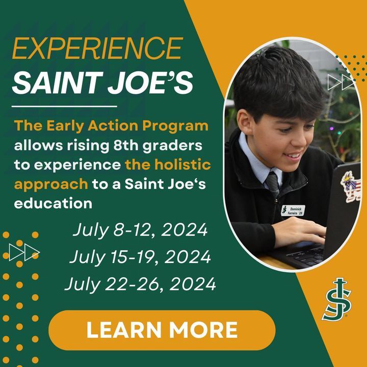 Looking to get ahead on high school prep? The Early Action program allows rising 8th graders the opportunity to prepare for and take the Saint Joseph Entrance & Scholarship Exam before the Fall season. Learn more and register online at: stjoes.org/admissions/adm…