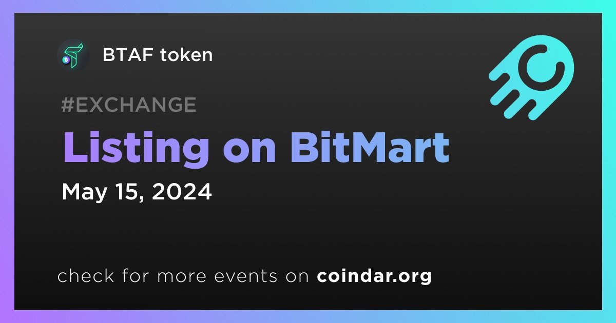 @BitMartExchange @btaftoken 🗓️ BTAF event has been added to Coindar: coindar.org/en/event/btaf-… ✅ Vote for an event to bring it to the top! 🗞️ Check out the media about BTAF token: coindar.org/en/coin/btaf-t…
