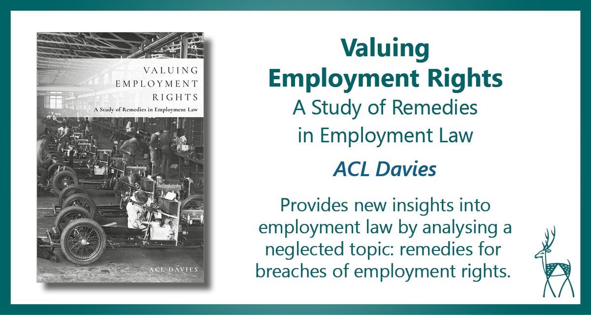 Now published: 'Valuing Employment Rights: A Study of Remedies in Employment Law' by ACL Davies bit.ly/44AmDB4 #LabourLaw #EmploymentLaw