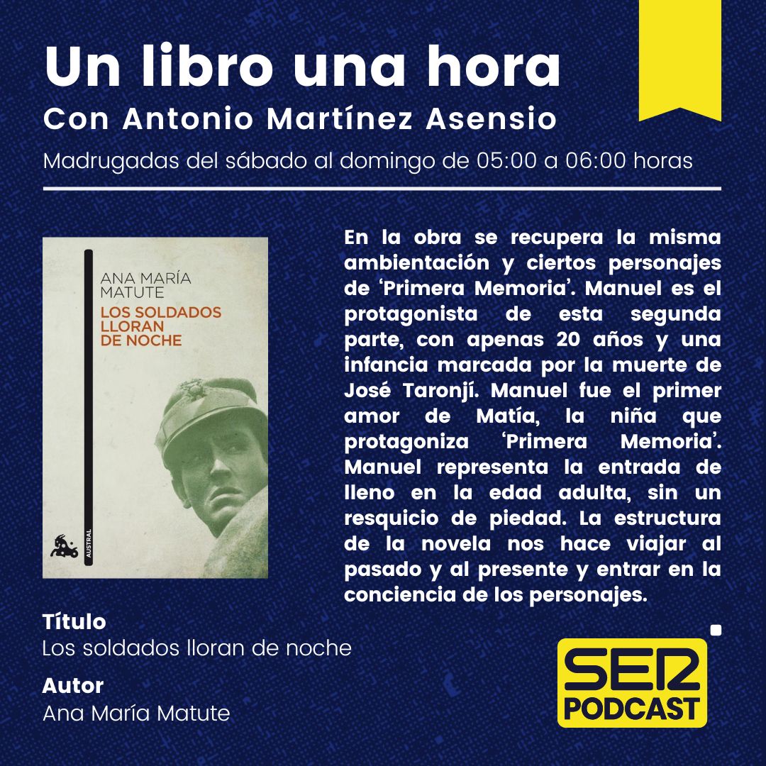 🎧 YA está disponible 'Los soldados lloran de noche', una novela sobre la madurez, el compromiso y la memoria 📲 En @SERPodcast o en tu plataforma de audio favorita linktr.ee/unlibrounahora 📚 @Austral_ed 📻 ¡No te pierdas el último programa!