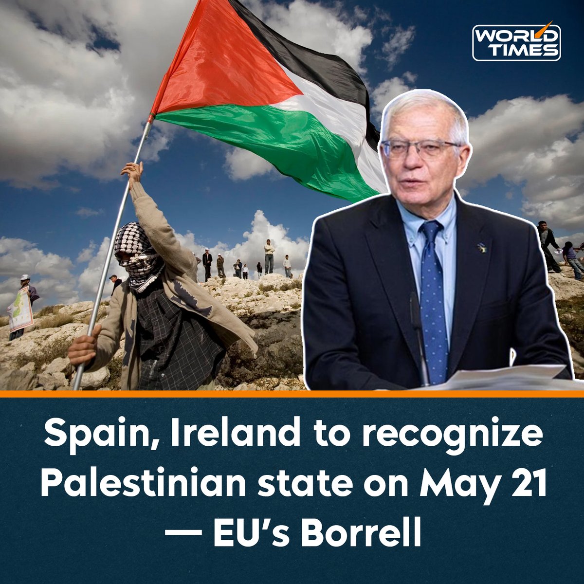 Spain, Ireland and other European Union member countries plan to recognize a Palestinian state on May 21, the EU’s foreign policy chief, Josep Borrell, said late on Thursday ahead of an expected UN vote on Friday on a Palestinian bid to become a full member.