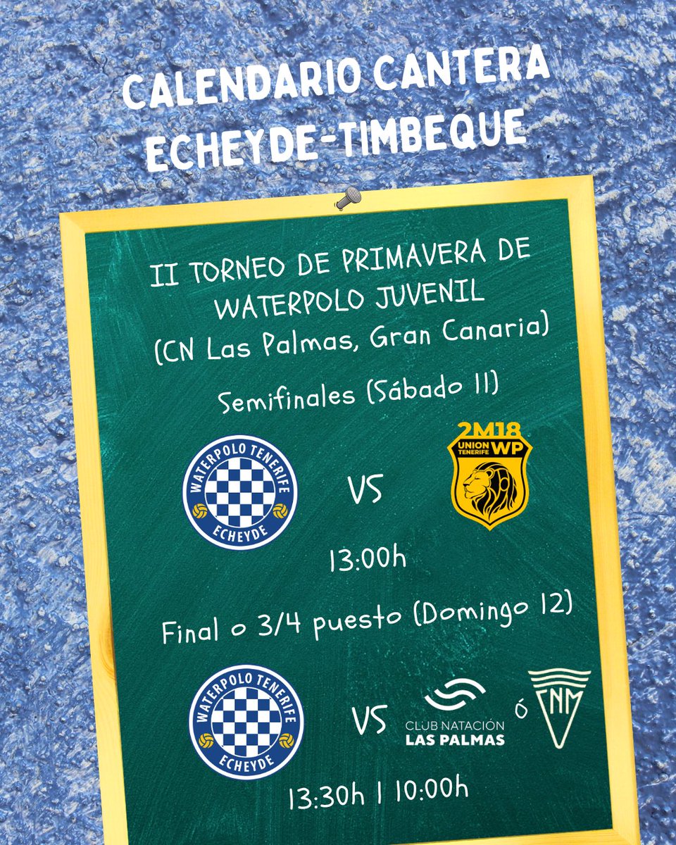 🕐📅 ¡Ya tenemos horarios para el II Torneo de Primavera🏆 de Waterpolo ❗️ 🤽‍♂️ Los Juveniles de la #CanteraEcheydeTimbeque disputarán mañana la semifinal 🆚️ Unión a las 13:00h y el domingo: 3er y 4° puesto (10:00h) o la final a las 13:30 💪🏻 📍 CN Las Palmas, Gran Canaria