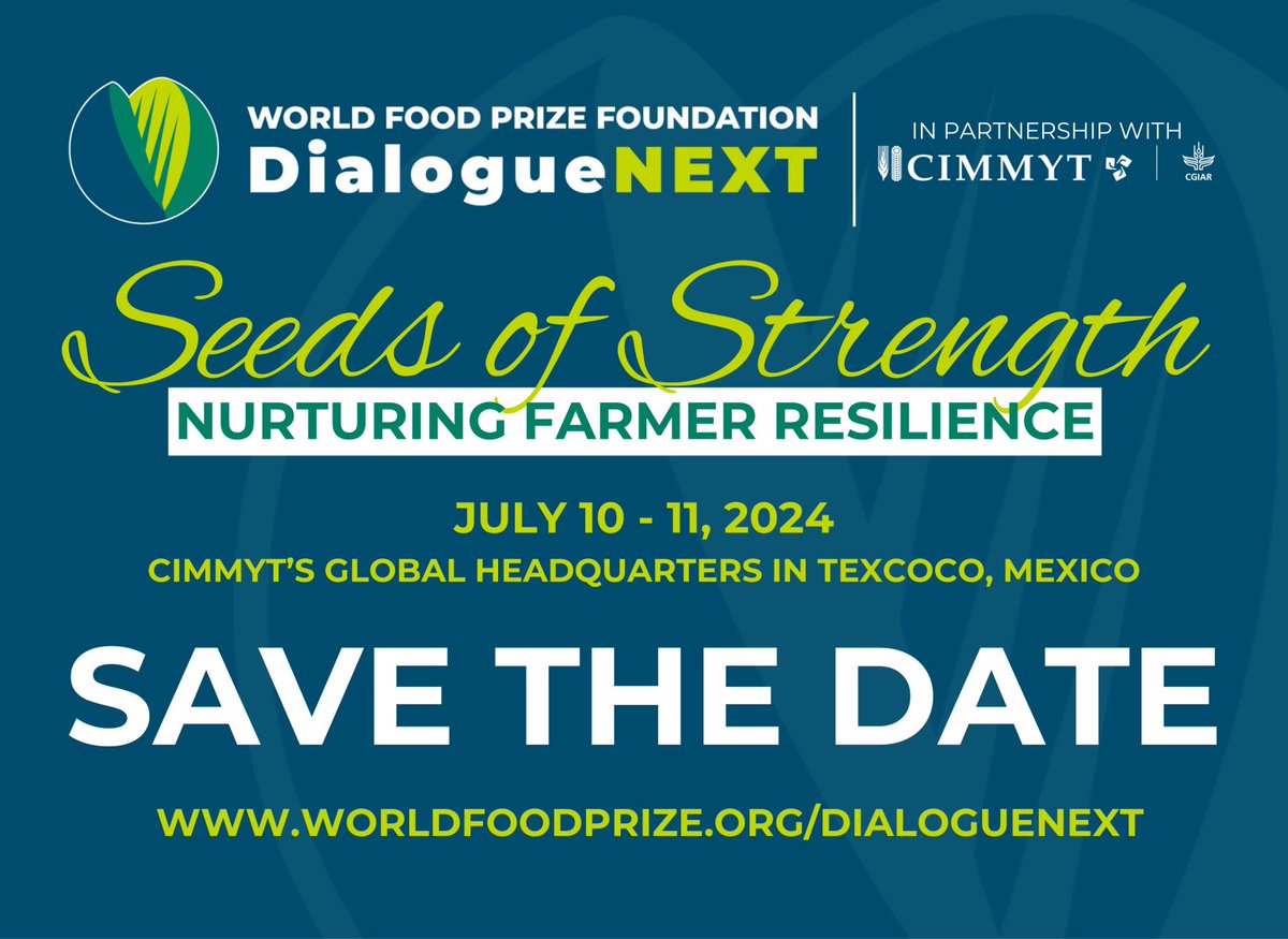 🌍🌾 #CIMMYT is excited to host #DialogueNEXT in Texcoco, Mexico for Population Day 2024! We're uniting global stakeholders to address food and nutrition security in a growing world. More details soon! 🌱 @WorldFoodPrize #GlobalFoodSecurity More info👉 bit.ly/3wu444O