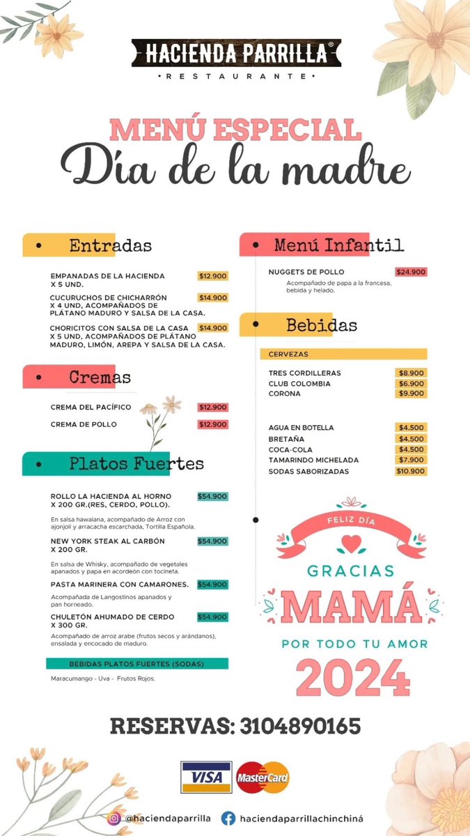 Holaa, paso por aquí a dejarles la carta del día de la madre en Hacienda Parrilla y a traerles la noticia de que este año si haremos reservas 🤩

Les dejo el número para las reservas: 310 4890165

Los espero en Hacienda❤️
