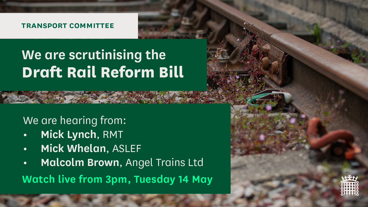 🔎 Tomorrow from 3pm, we will be holding our third session scrutinising the draft Rail Reform Bill Our witnesses include: - Mick Lynch of @RMTUnion - Mick Whelan of @ASLEFunion - Malcolm Brown of Angel Trains Find out more ⬇️ committees.parliament.uk/event/21116/fo…