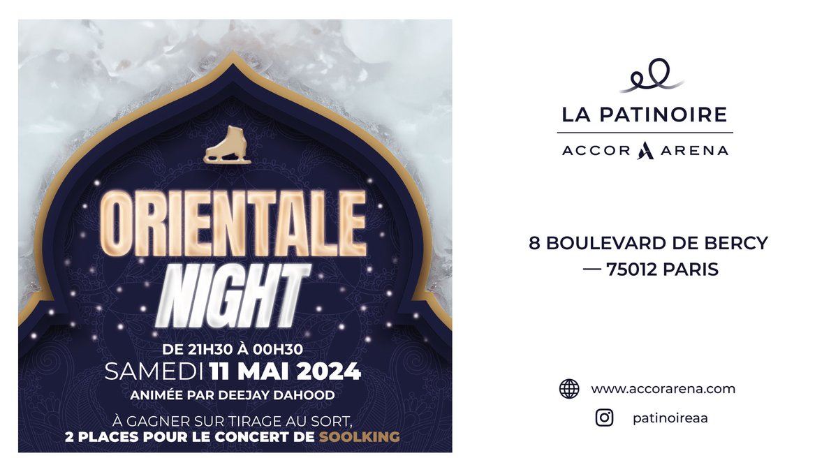 RT Si tu viens❄️

Samedi 11 mai de 21h30 à 0h30 soirée ORIENTAL NIGHT (raï, reggada, staifi, ect)

2 places pour le concert de <a href="/Soolking/">soolking (president)</a>  à gagner #tirageausort

⚠️GANTS obligatoires sur la piste ⚠️

Capacité  max : 500 personnes 
(venez tôt pour être su de pouvoir rentrer)