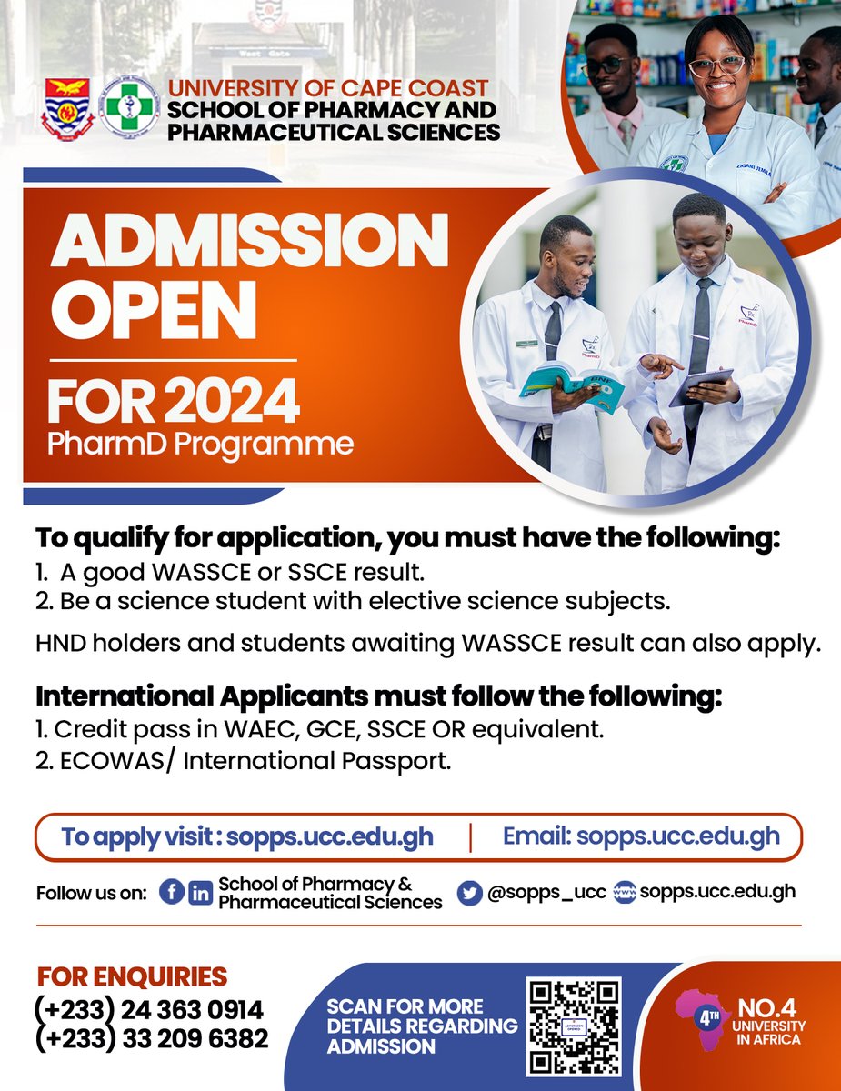 The 2024 Admission is now available. Obtain your form from any of our authorized banks and become part of the next cohort of Pharm D students at the top-ranked University in Ghana and West Africa. Visit: sopps.ucc.edu.gh @followers #AdmissionsOpen