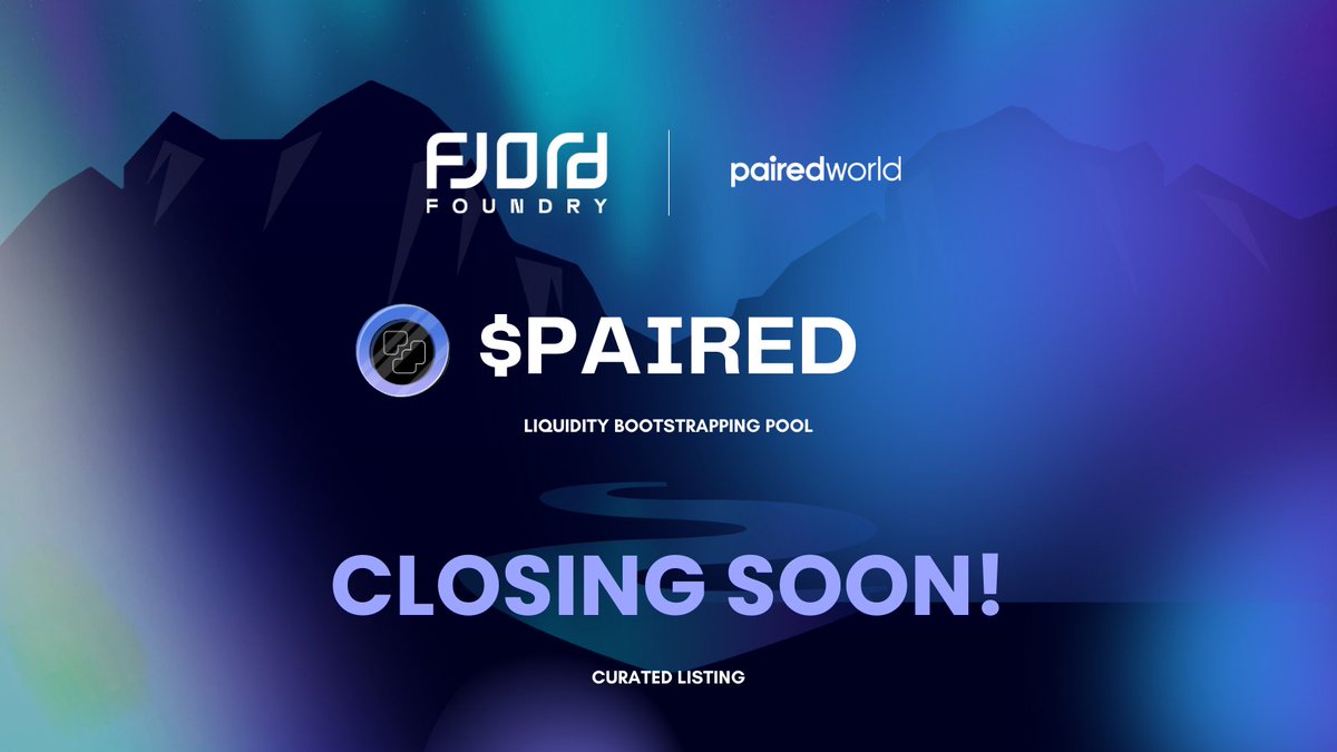 Don't miss out!

⏰ $PAIRED LBP ends soon on @FjordFoundry! 

✨ Secure your $PAIRED tokens before it's too late and stake them in the @w3meetapp for boosted rewards.

Get $PAIRED here👇🏼
app.fjordfoundry.com/pools/0xE025ef…