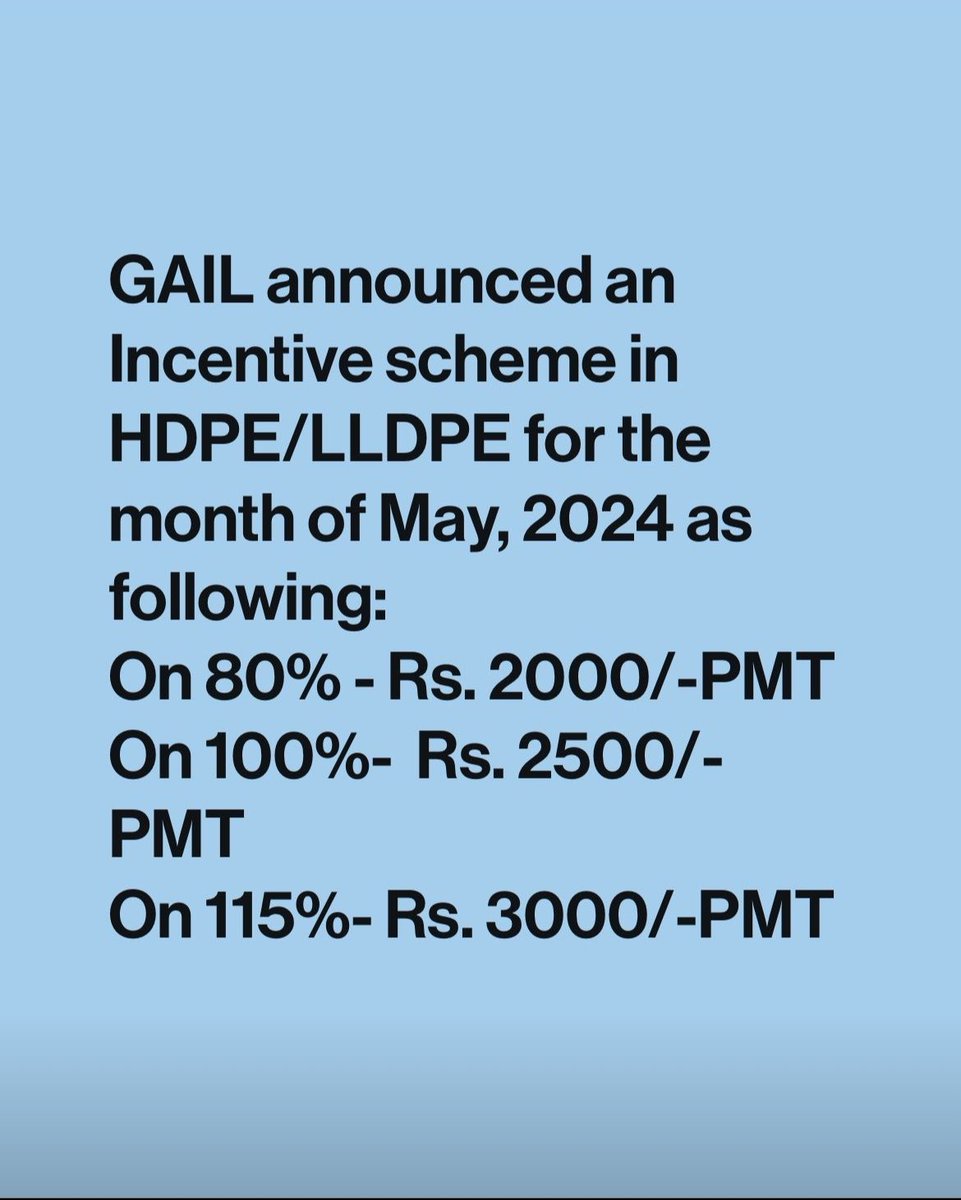 #PE incentive scheme by #GAIL India Ltd

#polyethylene #hdpe #lldpe #plastics #polymers #plasticindustry #packaging #petchem #china #petrochemicals