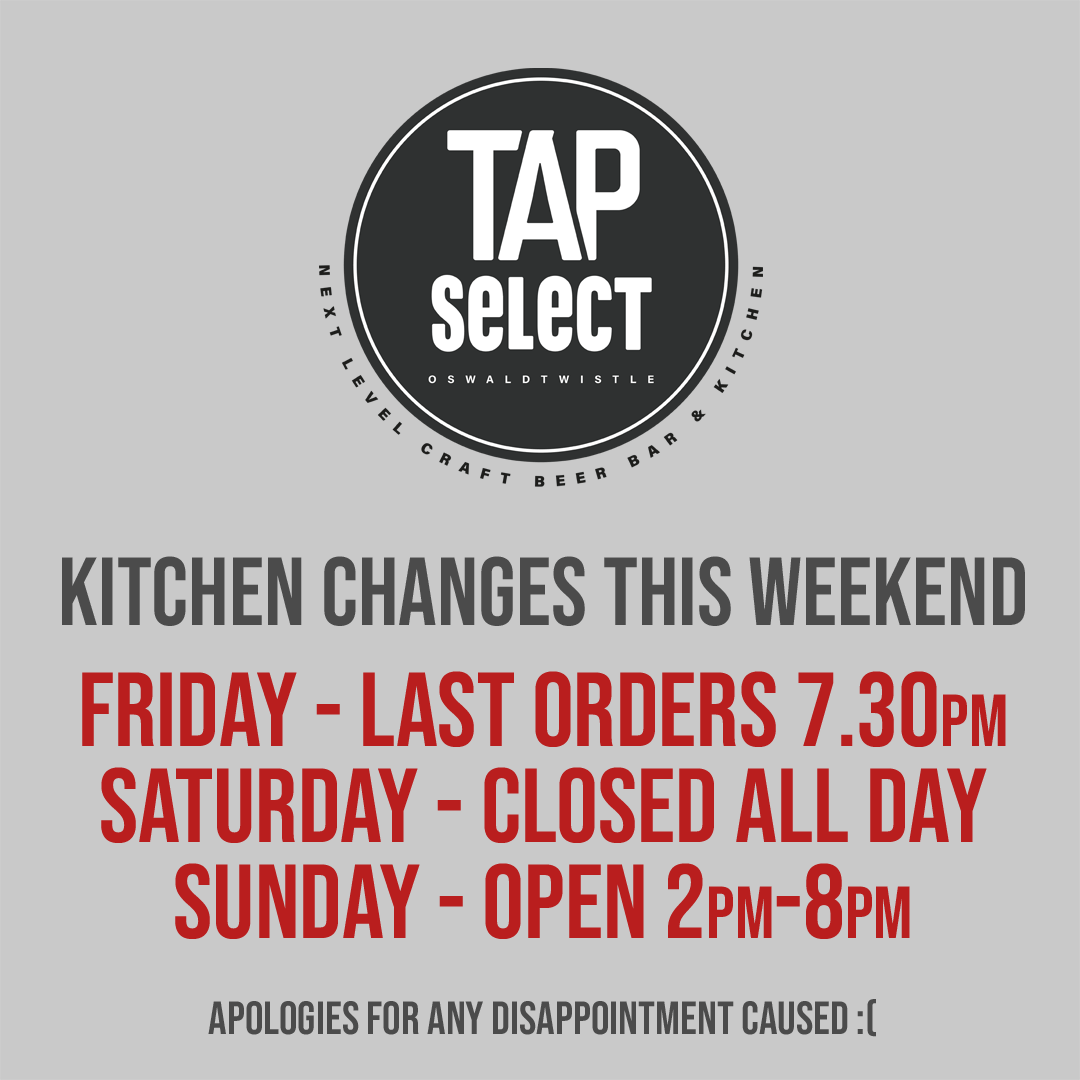 TapSelectBar's tweet image. Kitchen changes this weekend!
