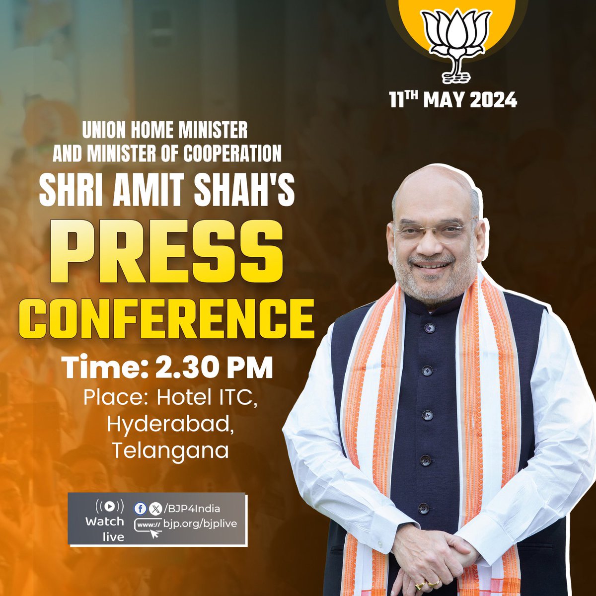 Union Home Minister and Minister of Cooperation Shri @AmitShah will hold a press conference in Hyderabad, Telangana on 11th May 2024. Watch live: 📺x.com/bjp4india 📺facebook.com/BJP4India 📺youtube.com/BJP4India 📺bjp.org/bjplive