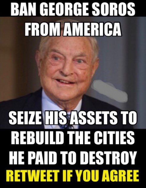 Ban George Soros from America ❗️ #47 Re-tweet if you Agree! @cmir_r @Ilegvm @goldisez @Ikennect @fugustra1👑 @V_Lady2024 @TRUMP_ARMY_ @MAC_ARMY1 @TheJudge96 @Todd4USA @texasrecks @dsware123 @emma6USA @GilbertWanda @fugustra2 @johnbiamon @Rammie24 @Pixie1z @PSwal807 @SirFlyzalot…