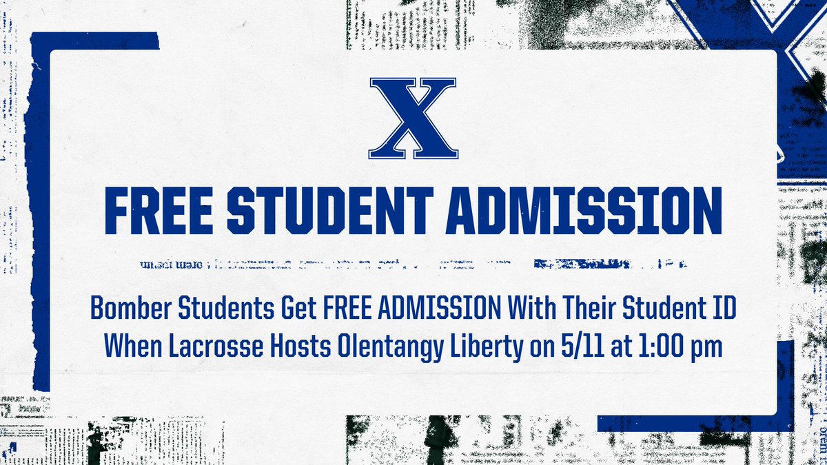 St. Xavier Students - come out and support Lacrosse in their final home game of the year, Saturday May 11th when they host Olentangy Liberty.

Students get in FREE with their student ID!

#GoBombers | #AMDG