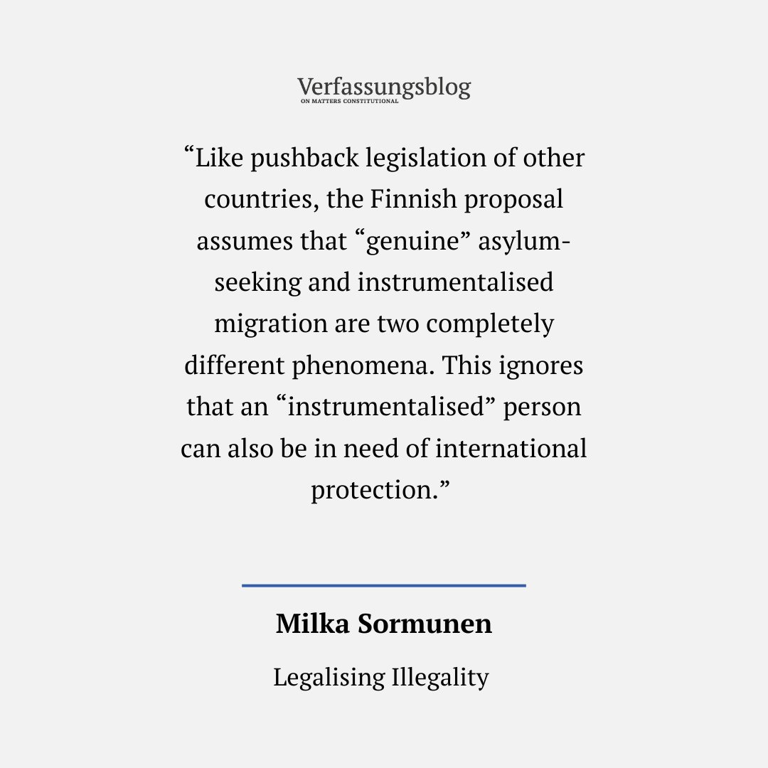 To counter Russia's facilitation of migrants, Finland's government has proposed a bill that openly violates its own constitution, human rights and EU law. MILKA SORMUNEN (@milkasormunen) on legalising pushbacks through Finland's exceptive laws system. verfassungsblog.de/legalising-ill…