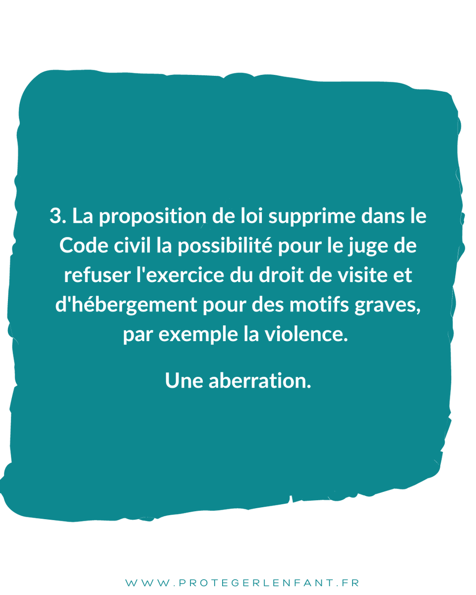 🔶 3. La proposition de loi supprime dans le Code civil la possibilité pour le juge de refuser l'exercice du droit de visite et d'hébergement pour des motifs graves par exemple la violence. 
Une aberration.
5️⃣
#violencesfaitesauxenfants #protegerlenfant #droitsdelenfant