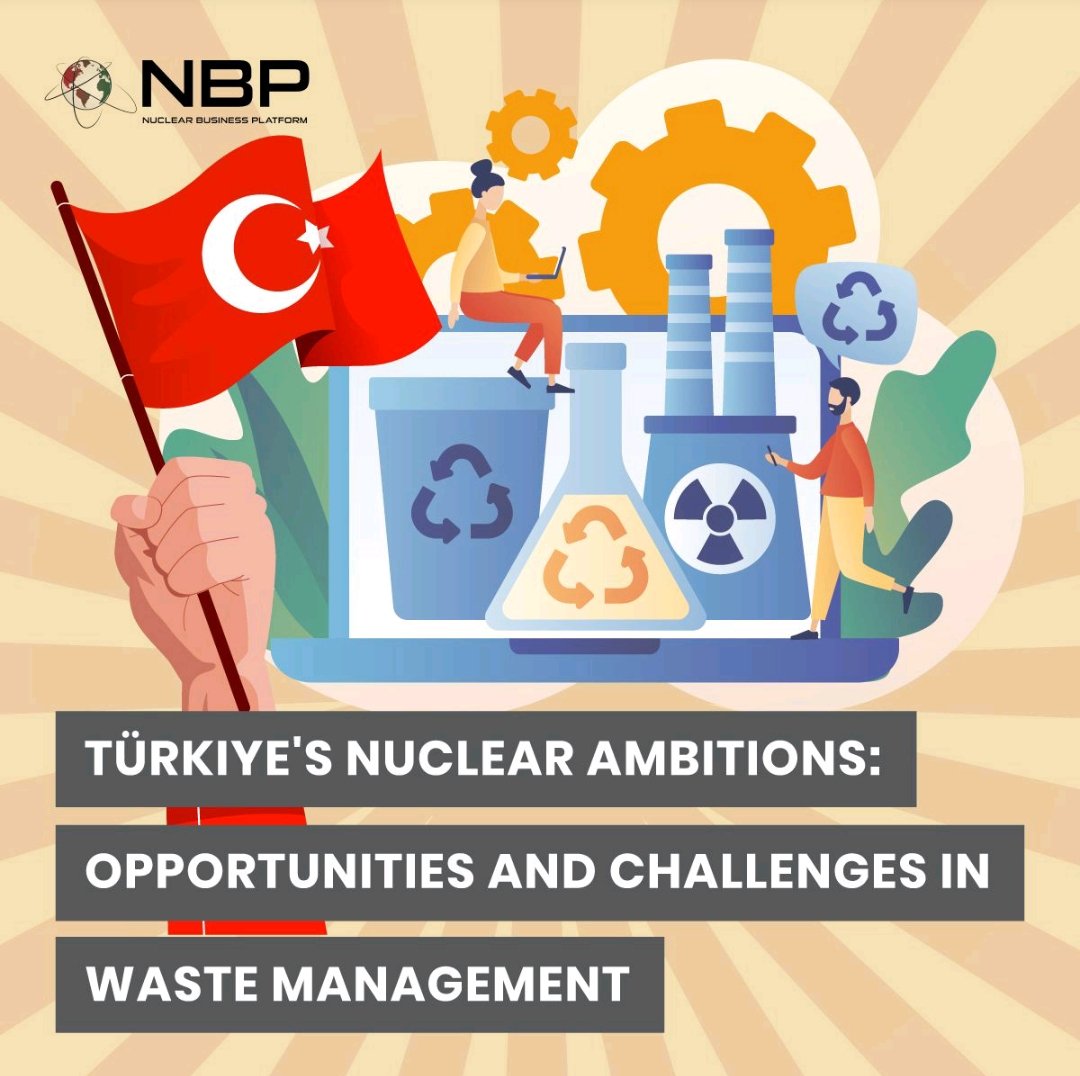 #Türkiye is rapidly expanding its #nuclearenergy program, but how will it handle the challenge of #nuclear waste? This article explores Türkiye's developing #regulatory framework, waste management strategies for its current and future #power plants, and the urgent need for a