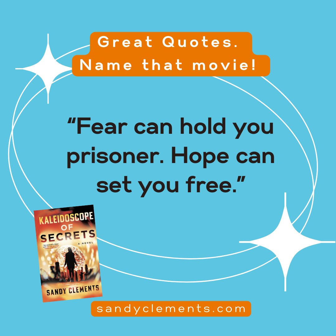Great quote. Can you name the movie?  

#kaleidoscopeofsecrets#bookclub
#thrillerbooks
#bookclubbooks
#cleanbooks#cleanbooksofinstagram#bestMysteryBooks #thrillerreads
#suspensebooks
